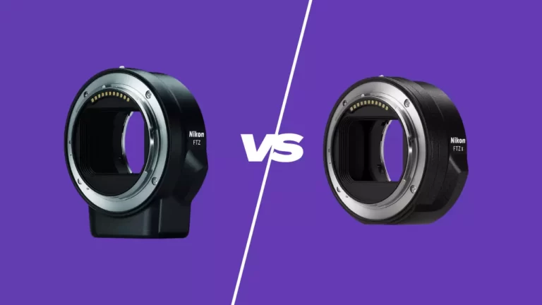 Nikon FtZ vs FtZ II: Which One Is Best for You?