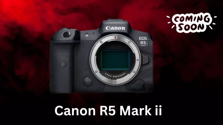 Canon R5 Mark ii (Release Date, Price & Specs)